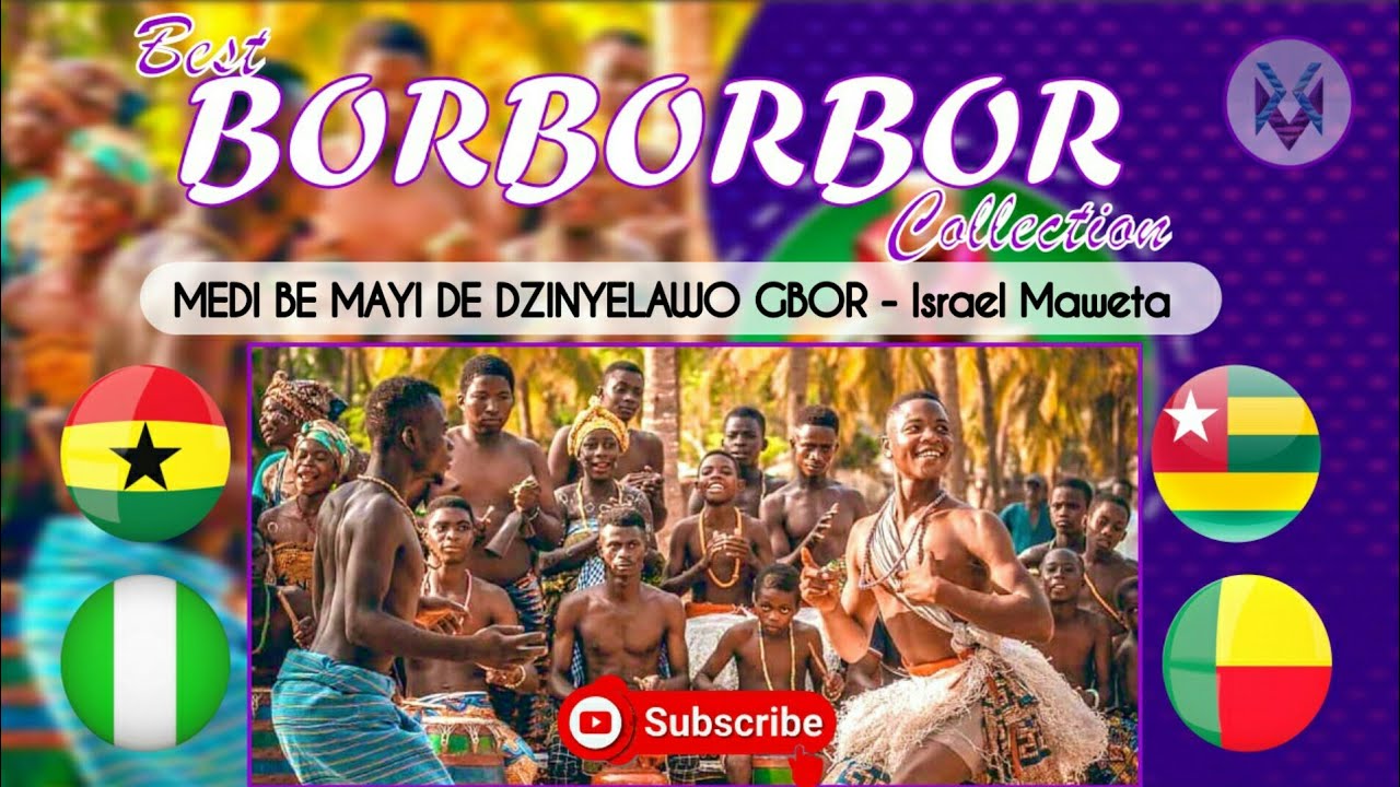 MEDI BE MAYI DE DZINYELAWO GBOR - Israel Maweta