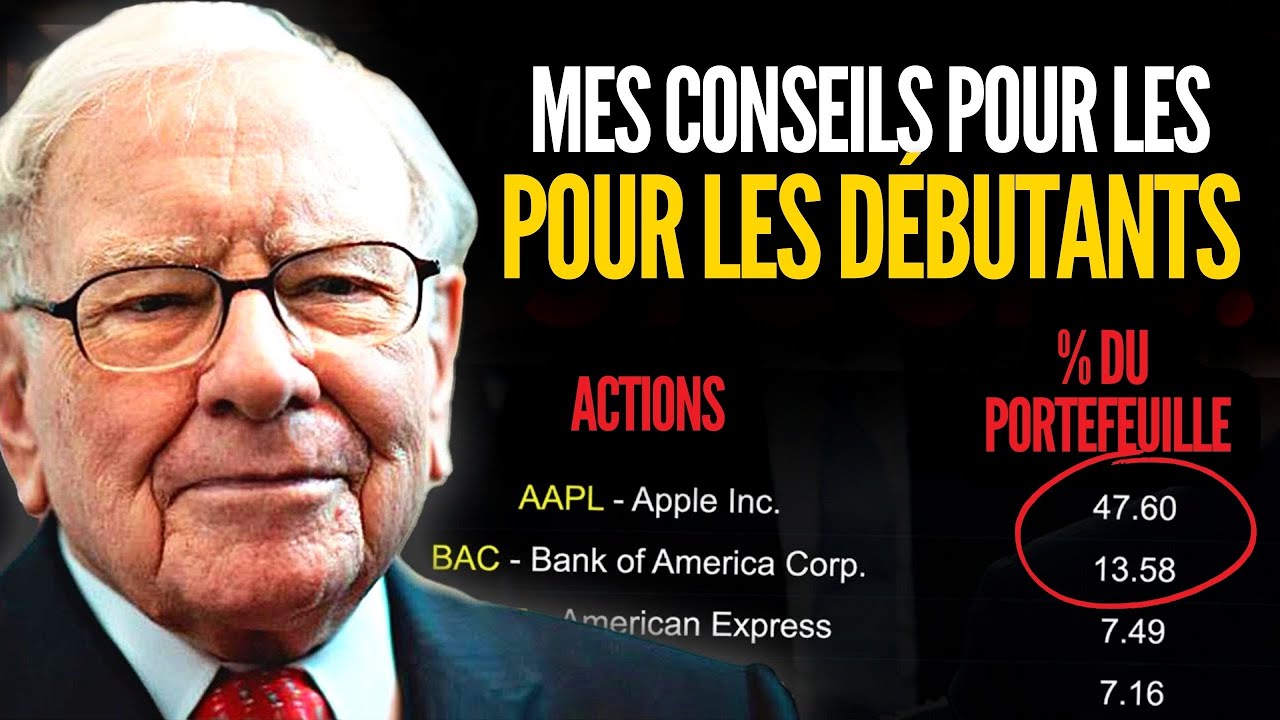 Warren Buffett Explique Comment Investir Pour Un D&eacute;butant
