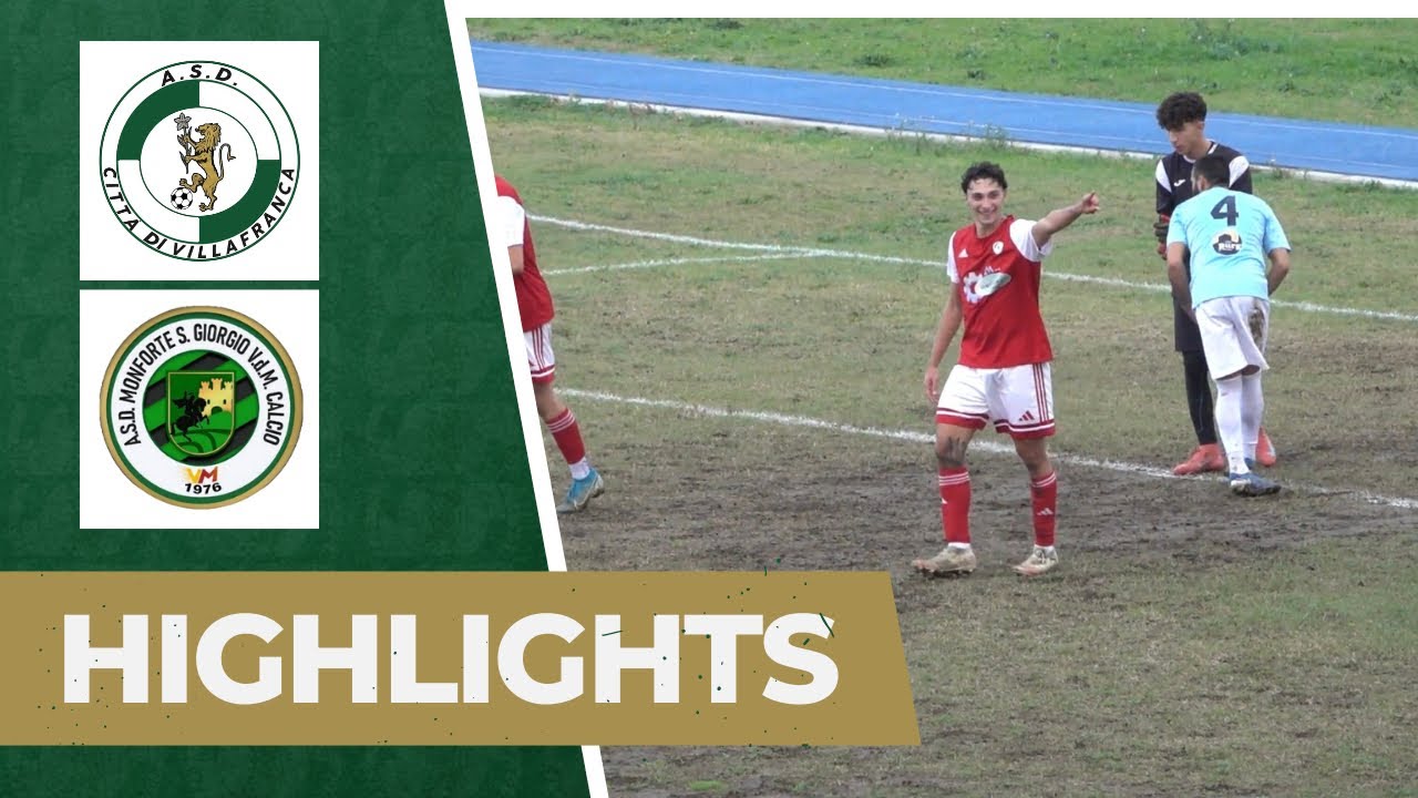 Highlights Città di Villafranca vs Monforte S. Giorgio VDM (14ª giornata - Promozione girone B)