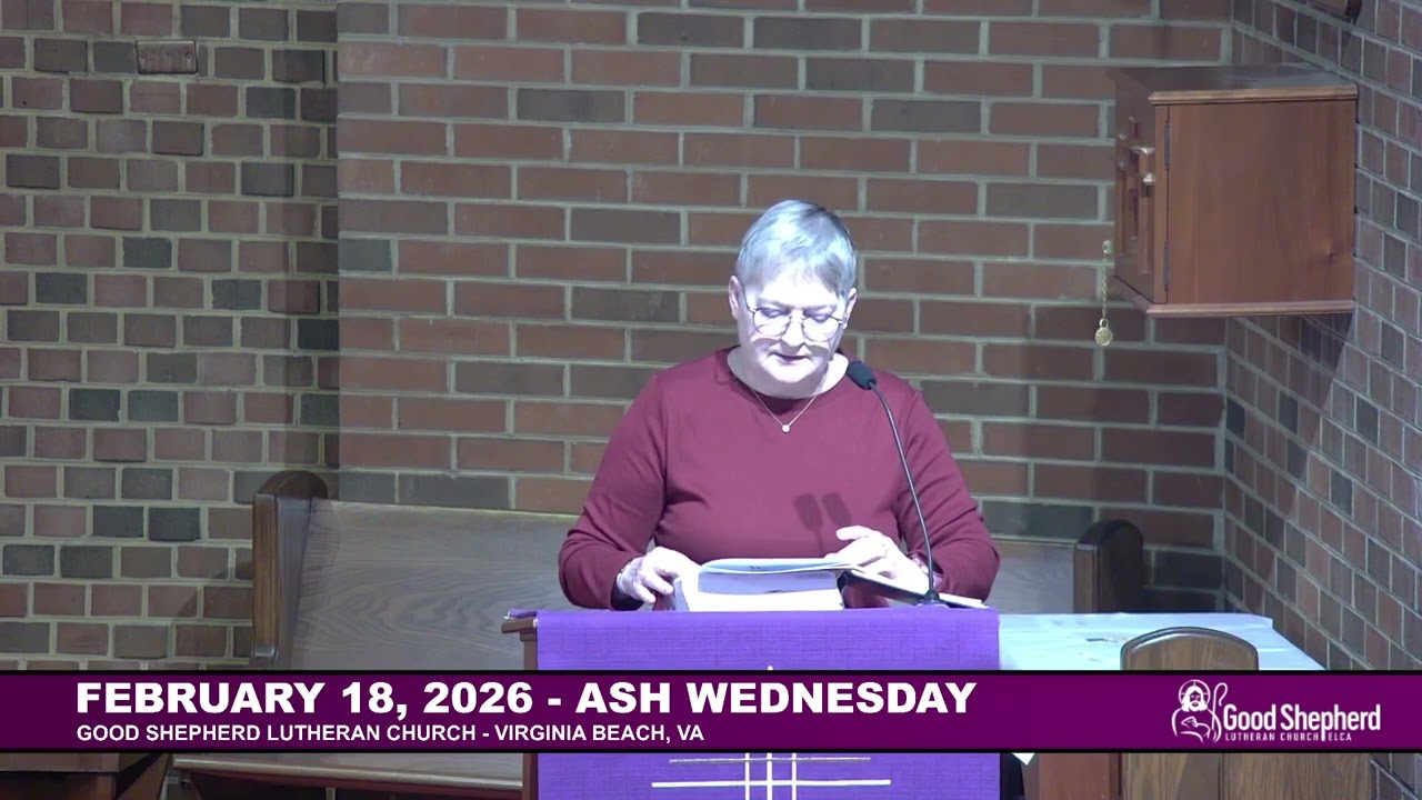 February 18, 2026 - Ash Wednesday Service