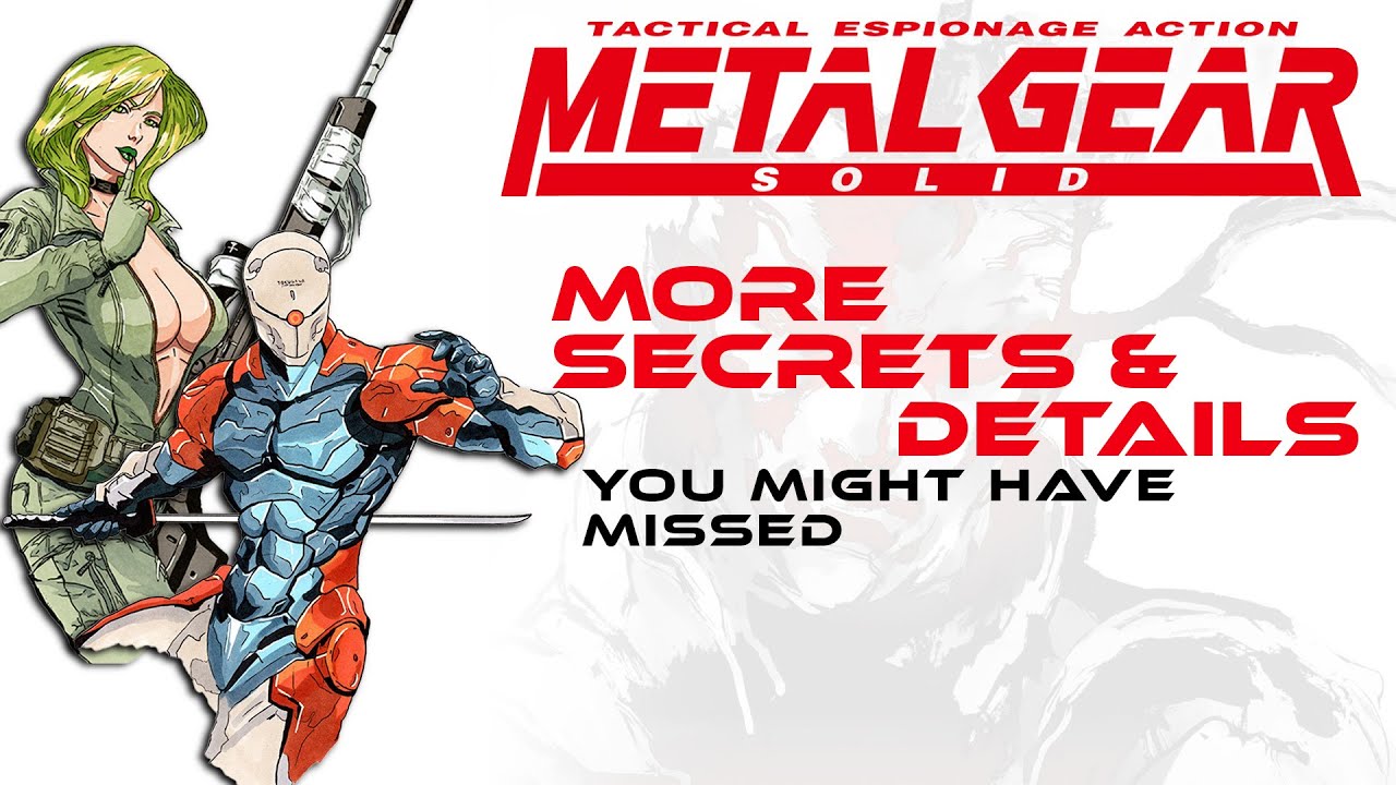 METAL GEAR SOLID | 22 Minutes of more Secrets and Details you might have missed