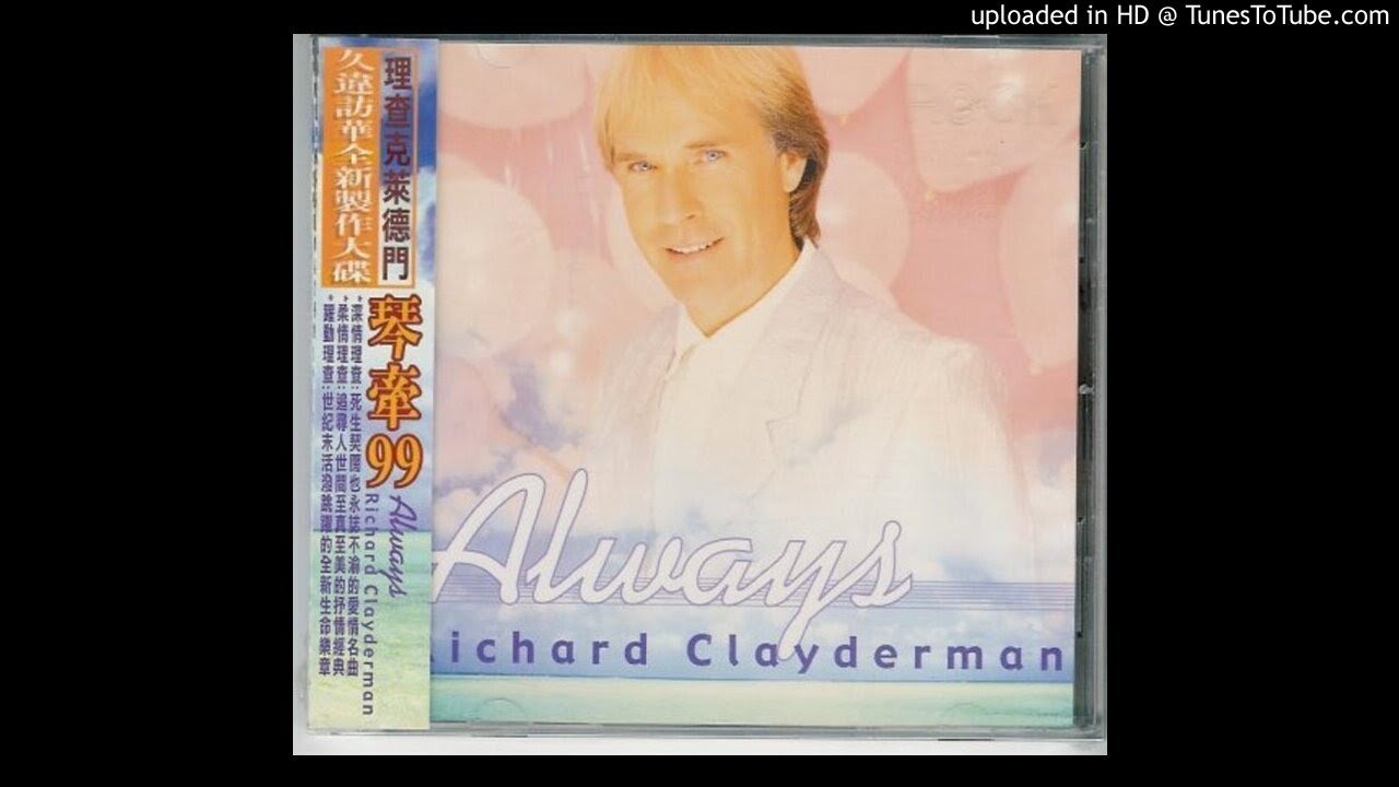 Richard Clayderman - 03-Always