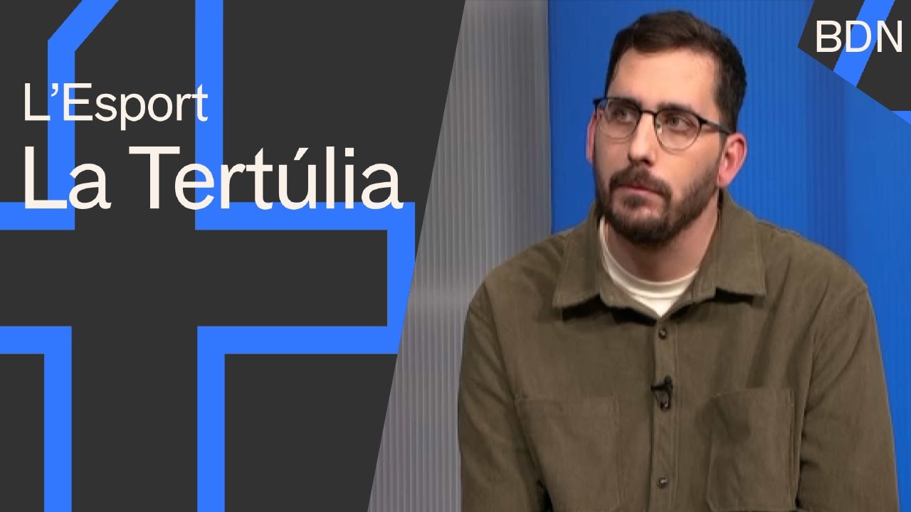 L'Esport: La Tertúlia 22 de gener de 2026