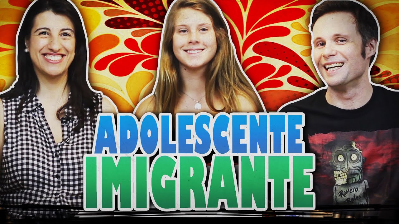 ADOLESCENTE IMIGRANTE