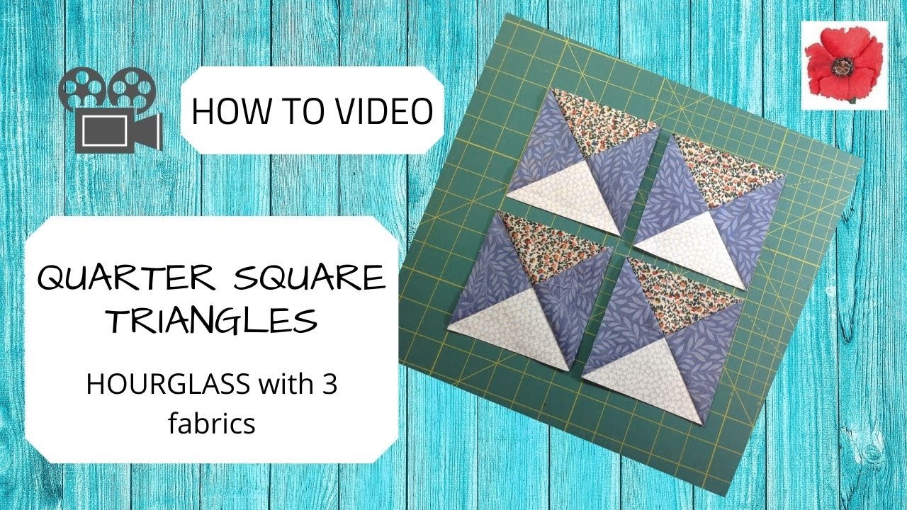 How To Make - Quarter Square Triangles with 3 Fabrics - the Hourglass