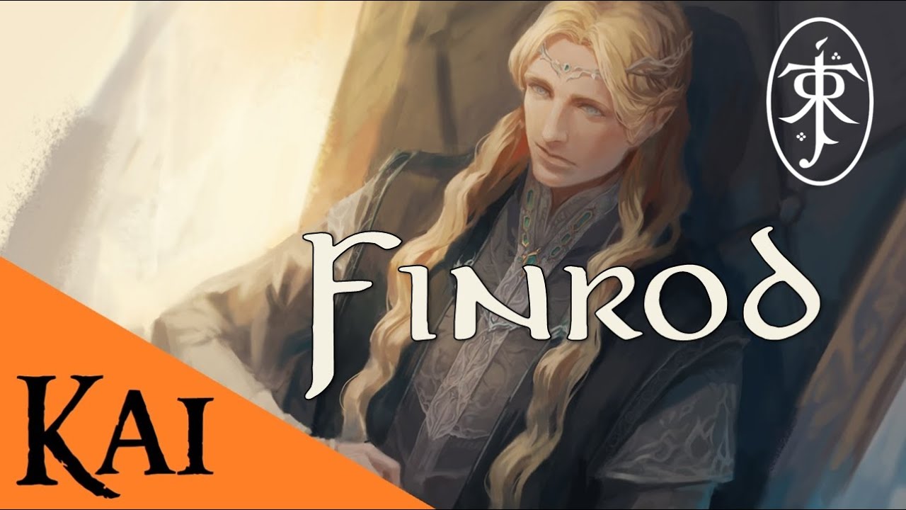 La vida de Finrod, el hermano de Galadriel [Remasterizado] | Kai47