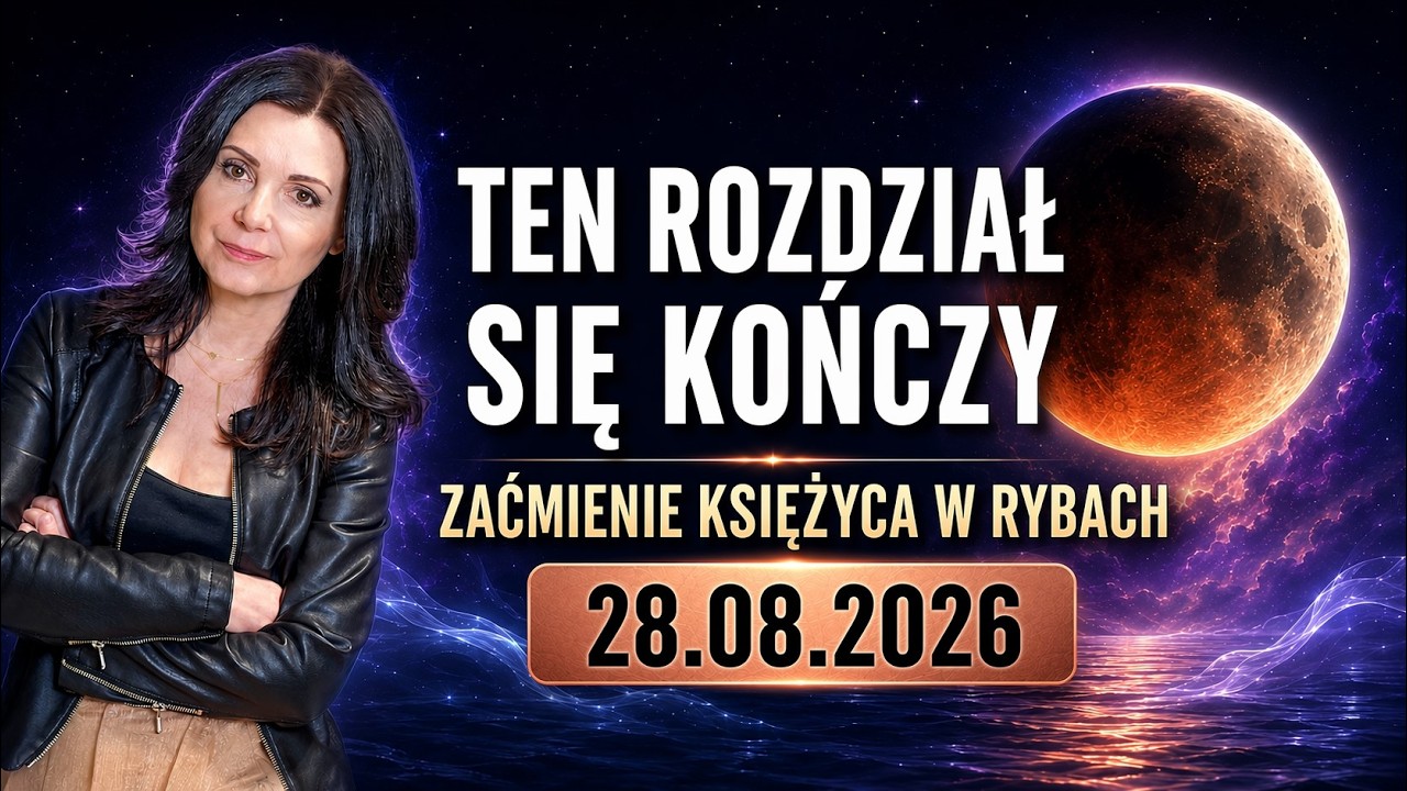 Zaćmienie Księżyca 28.08.2026. Co przyniesie 12 znakom zodiaku?