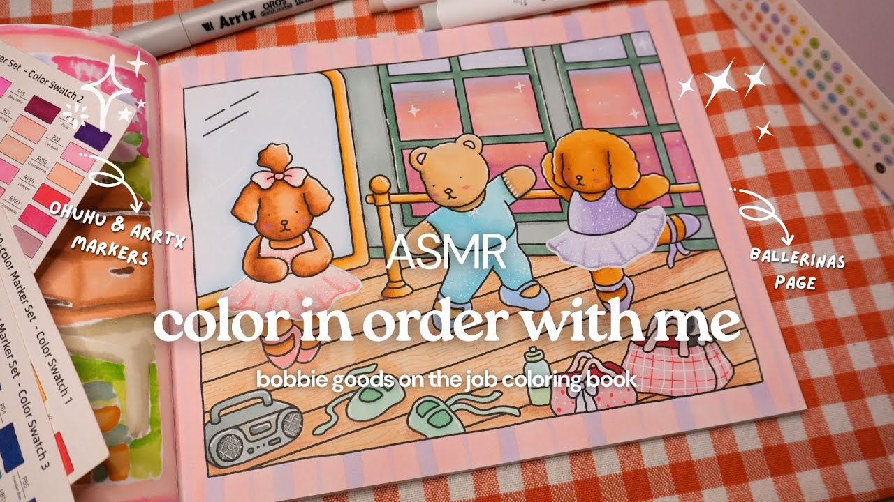 ASMR color in order with me 🎀🩰 Bobbie Goods On The Job 'Ballerinas’ using Ohuhu & Arrtx markers
