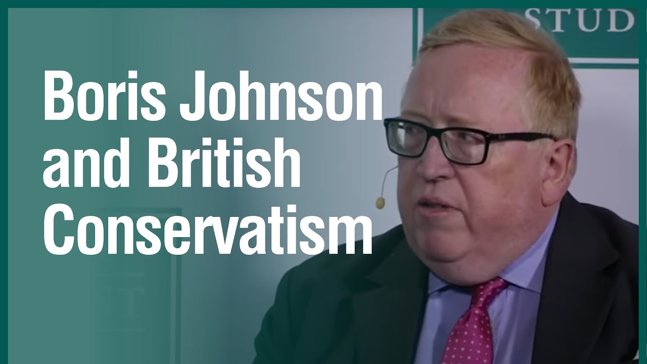 Boris Johnson and British Conservatism | Simon Heffer & Tom Switzer