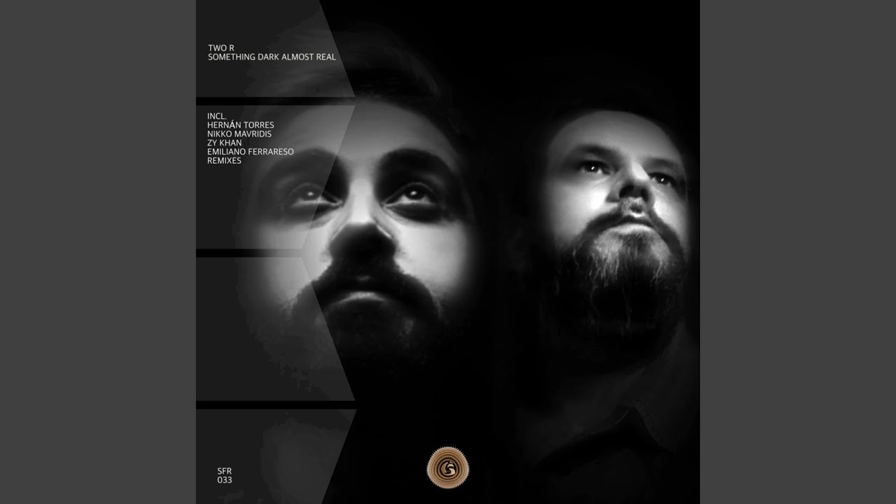 Something Dark Almost Real (Hernan Torres Remix)