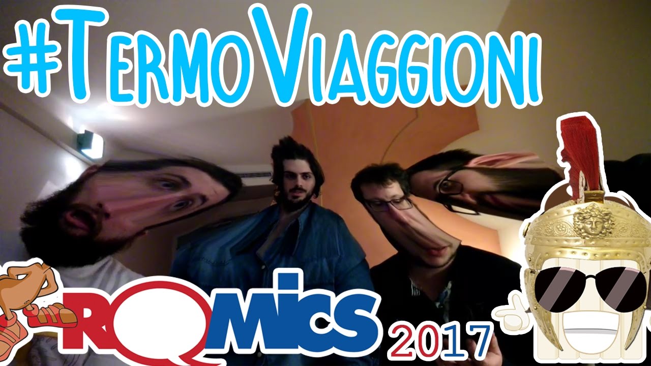 #TermoViaggioni - Romics 2017