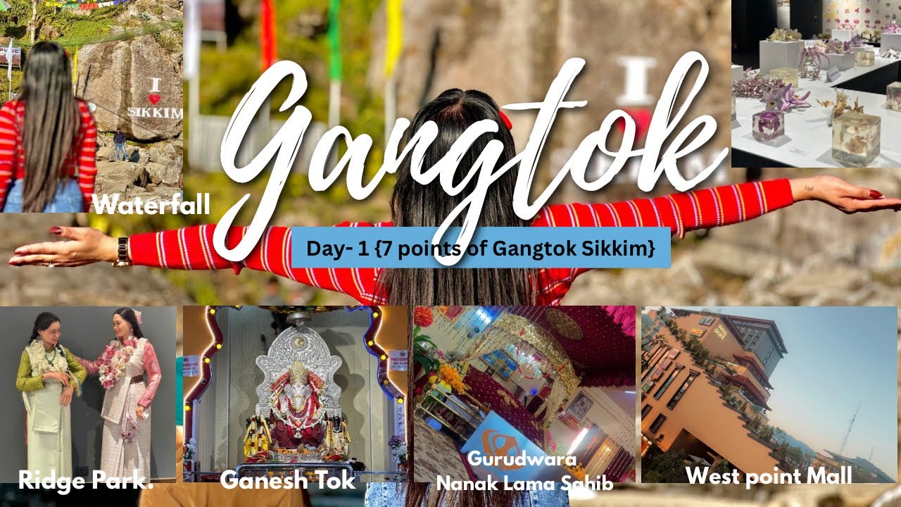 Day- 1 in Gangtok 😍🏔️ Ganesh Tok, Waterfalls, Ridge Park. 