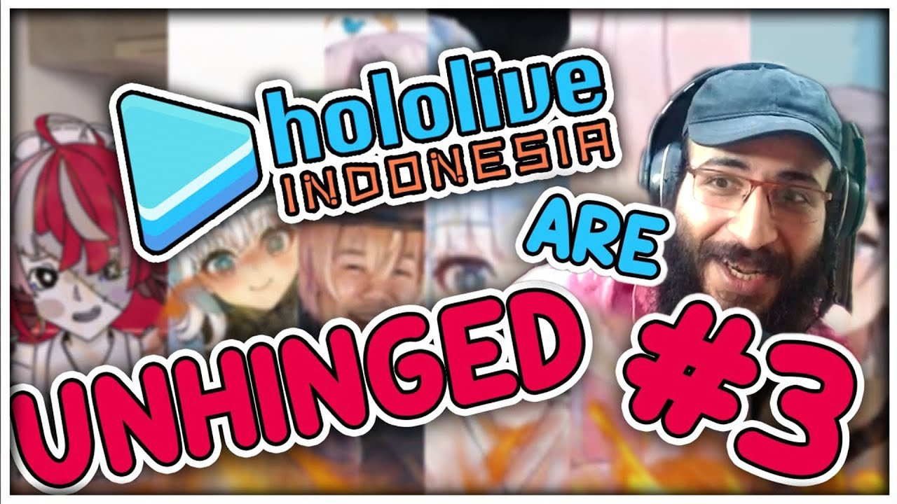REACTION Unhinged Hololive ID - Madness & Mayhem #3【HololiveID】by Phalnoa Ch