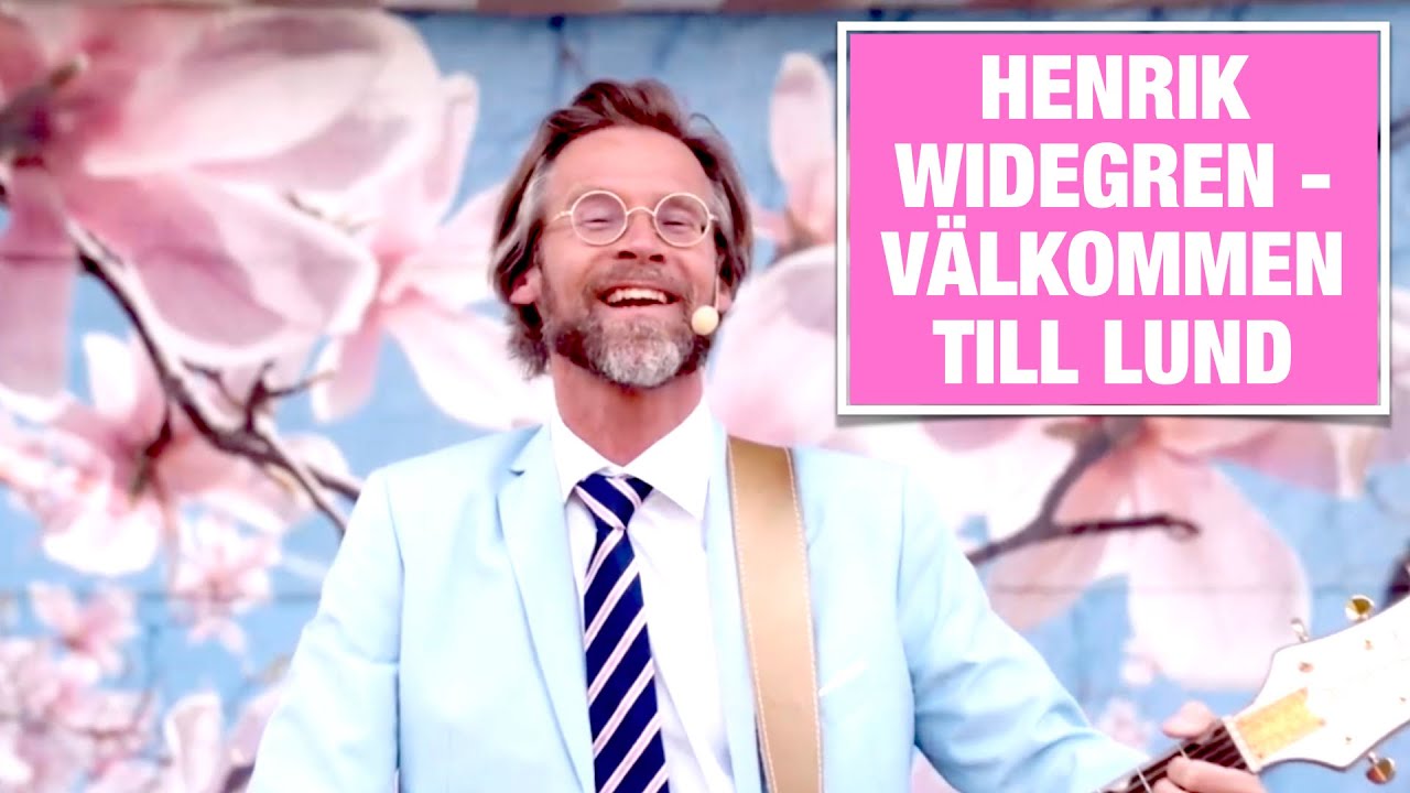 Henrik Widegren - Välkommen till Lund