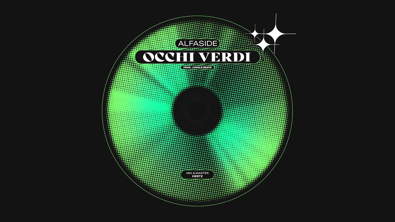 Alfaside - Occhi Verdi (Prod. Jungle Beats)