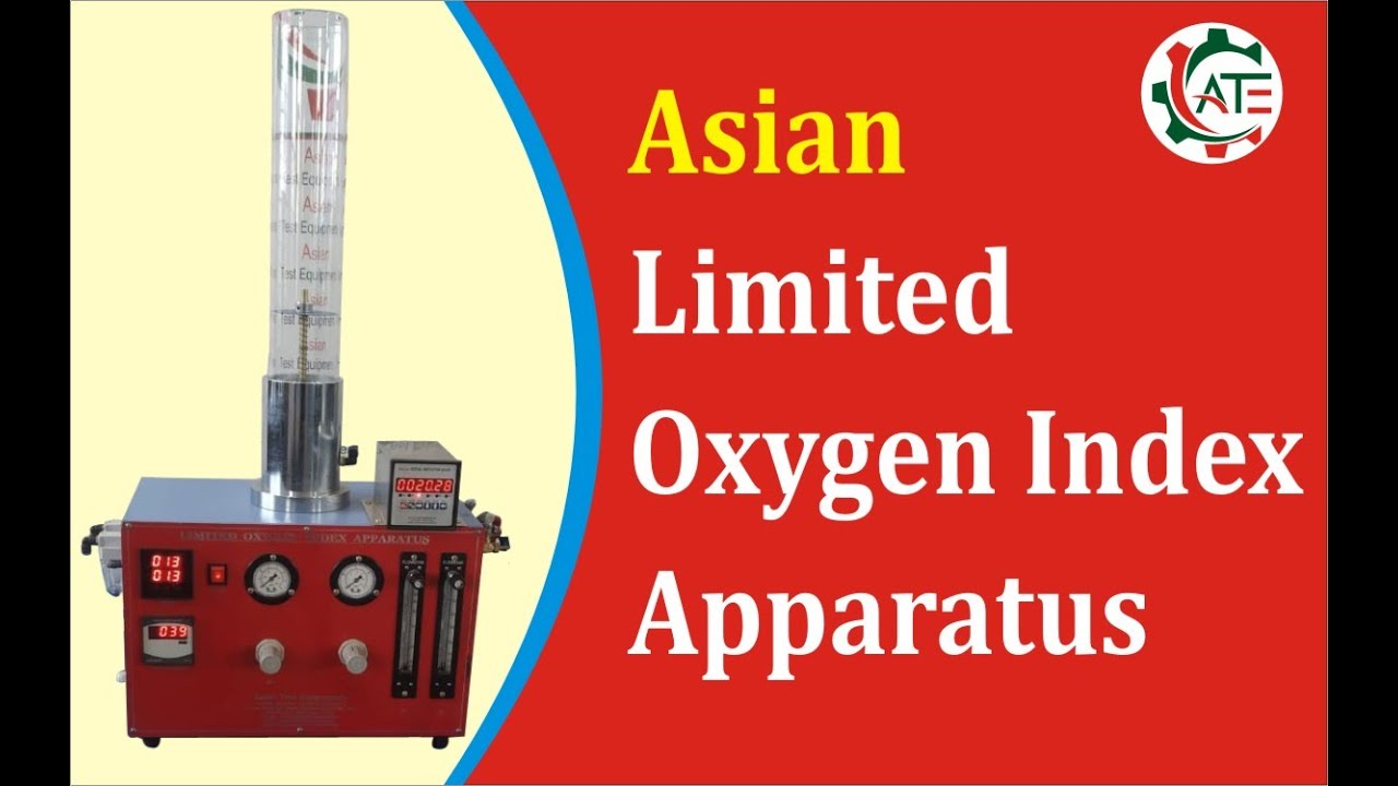 Limited Oxygen Index | Oxygen Index Test | How to test Oxygen Index | Limited Oxygen Index Test |