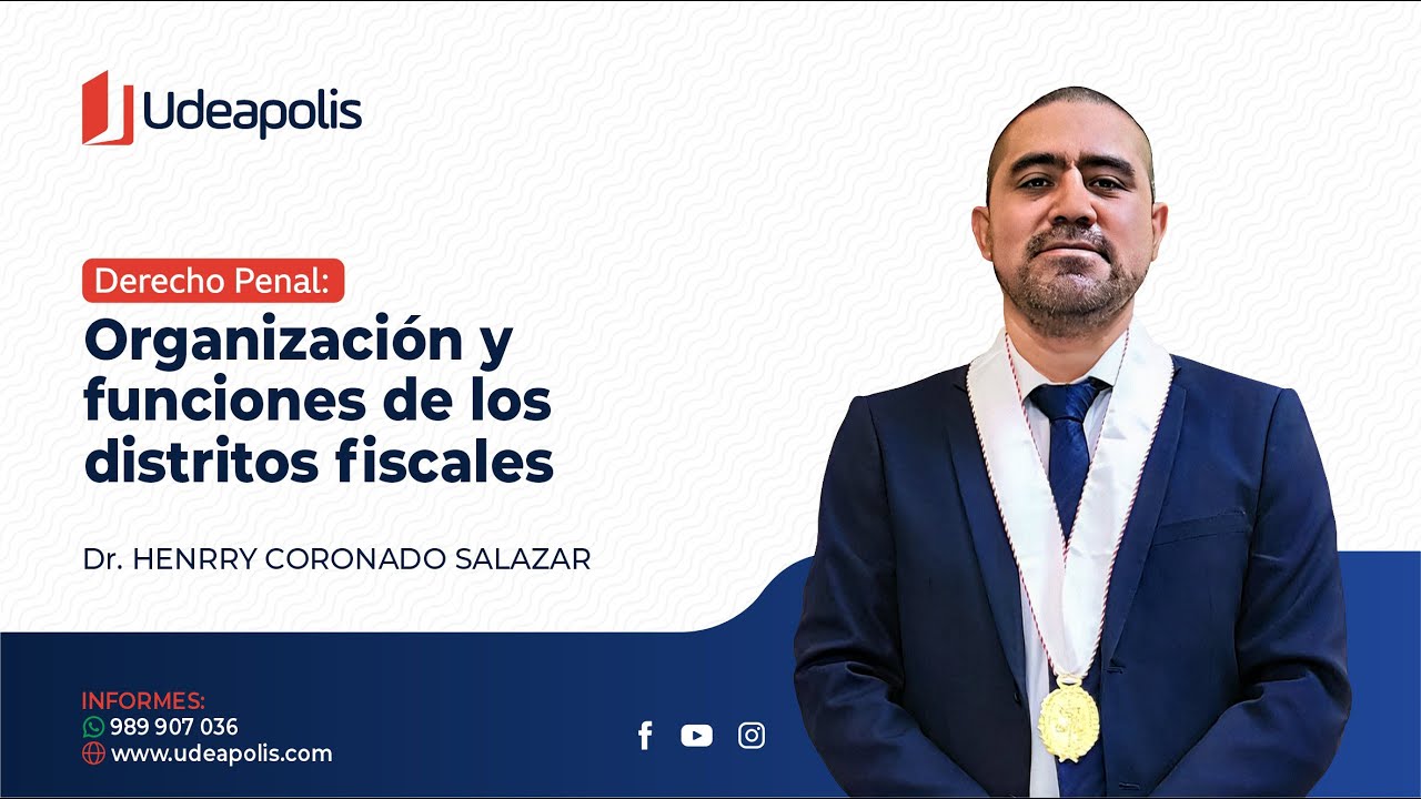 Organización y Funciones de Los Distritos Fiscales | Henrry Coronado Salazar