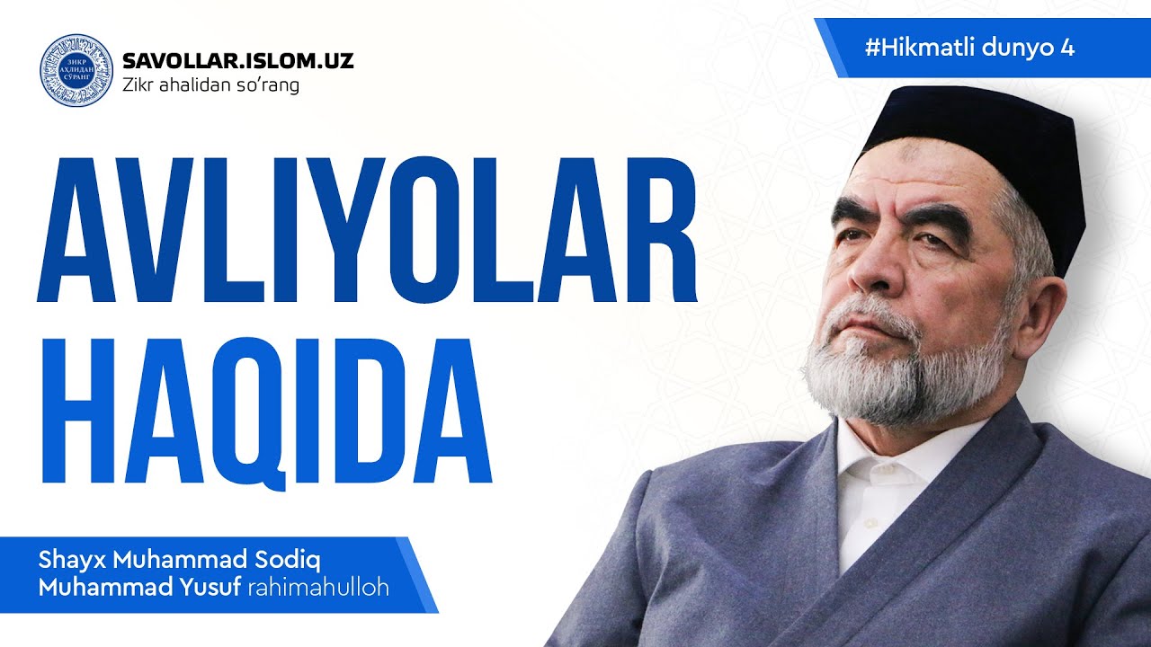 Avliyolar haqida | Hikmatli dunyo