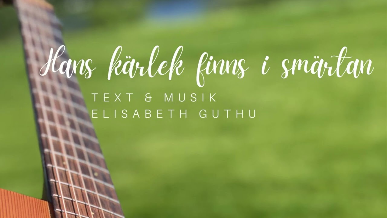 ”Hans kärlek finns i smärtan” Elisabeth Guthu & Kristoffer Olstad