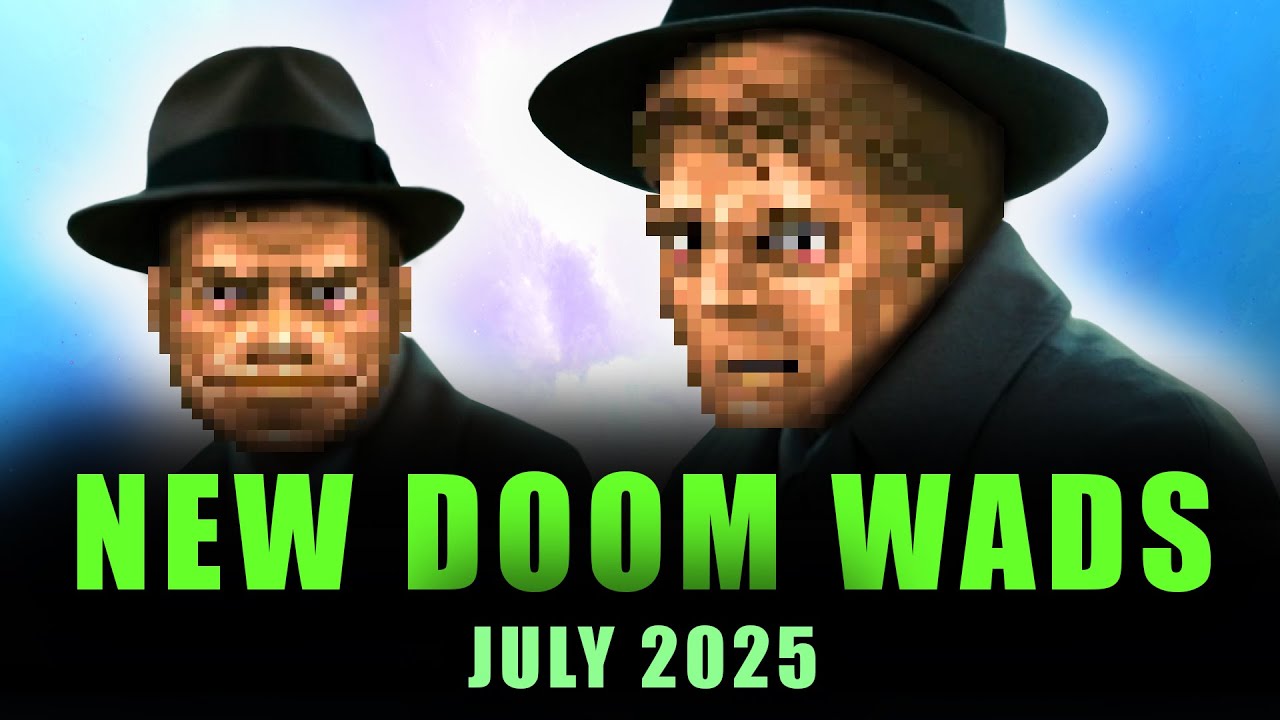 NEW DOOM WADS | July 2025