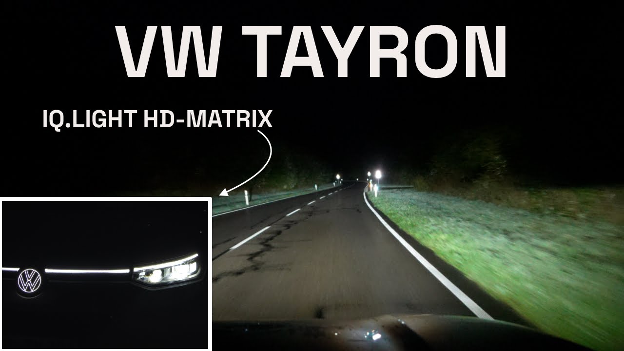 2025 VW Tayron: IQ.LIGHT - HD-Matrix High Beam Test - Autophorie Extra