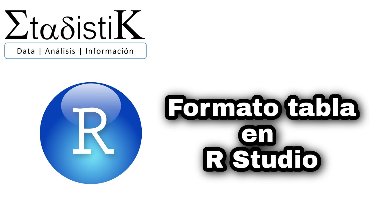 📊 ZtadistiK - Como dar formato a una tabla con R Studio ✅✅
