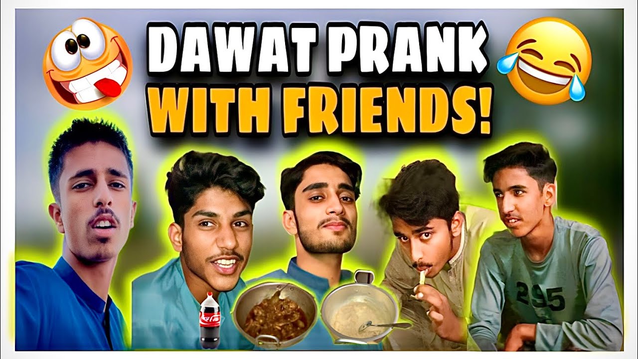 DOSTON KA SATH DAWAT PRANK KIYA!😂 || BHUT MAZA AYA AJ || 😂 || KASHAN VLOGS || 👑