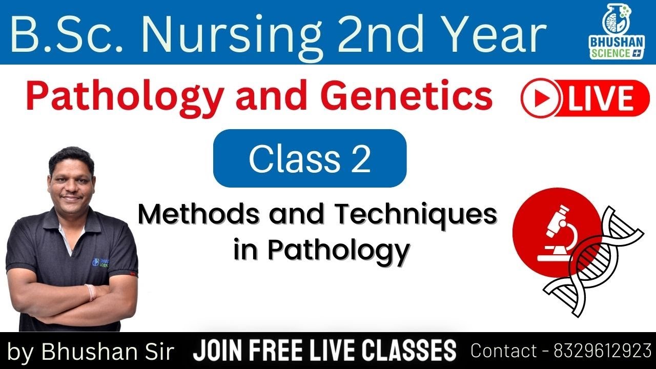 Class 2 | Pathology and Genetics | B.Sc. Nursing 2nd Year | Bhushan Science Online Classes