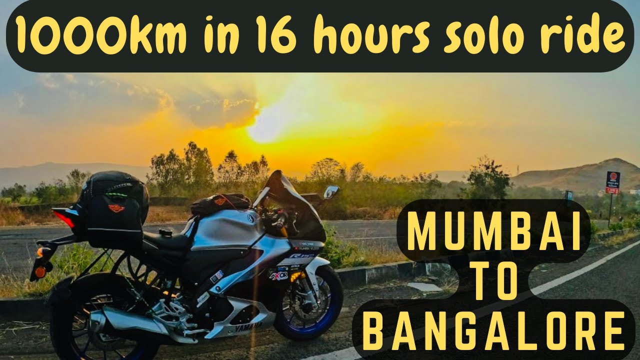 MUMBAI TO BANGALORE SOLO RIDE | ON YAMAHA R15M 1000KM IN 16 HOURS |  EPISODE 3 | #yamahar15m