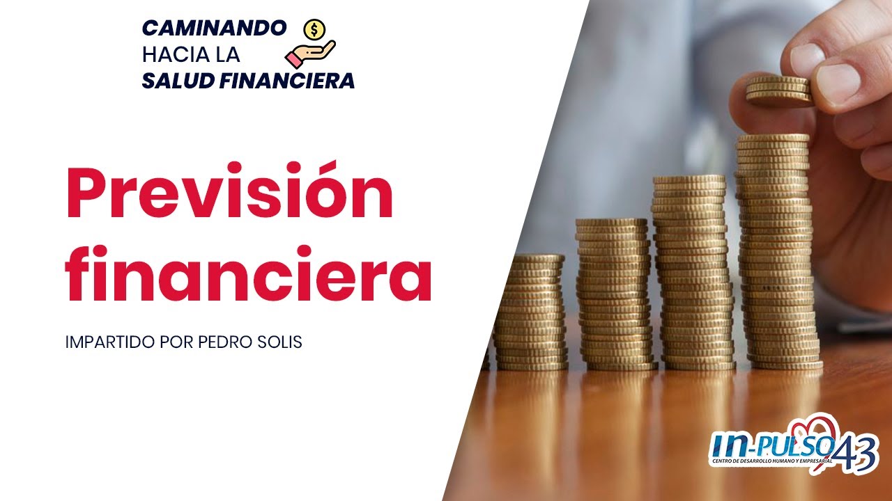 D&iacute;a 1: Previsi&oacute;n financiera