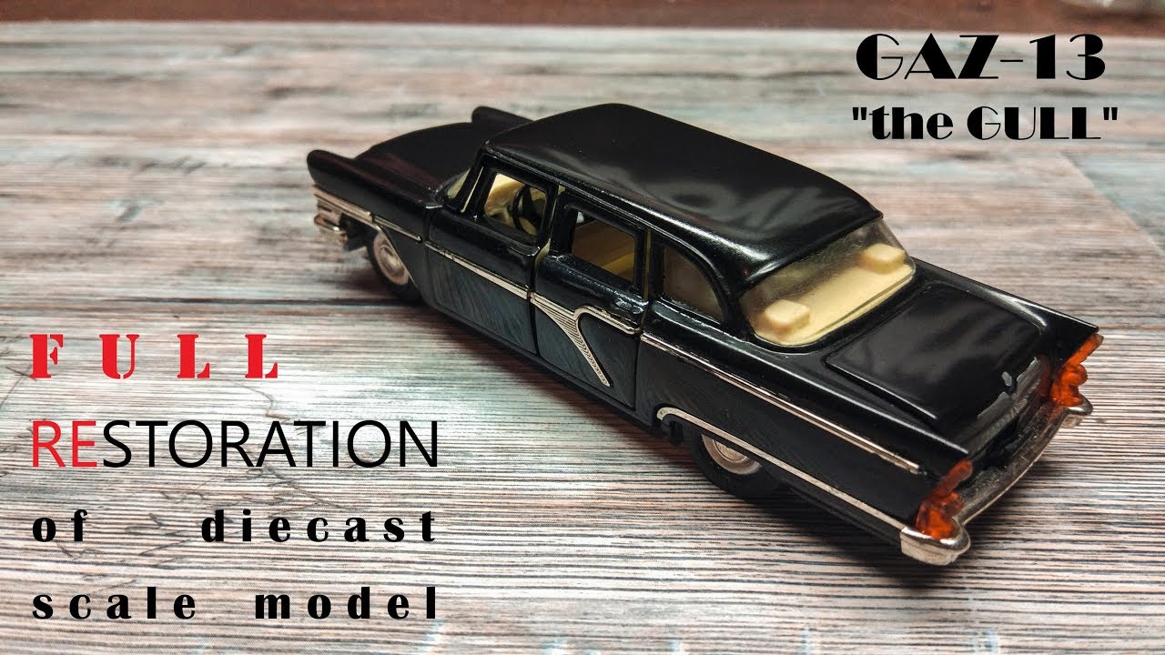 Diecast restoration. GAZ-13 