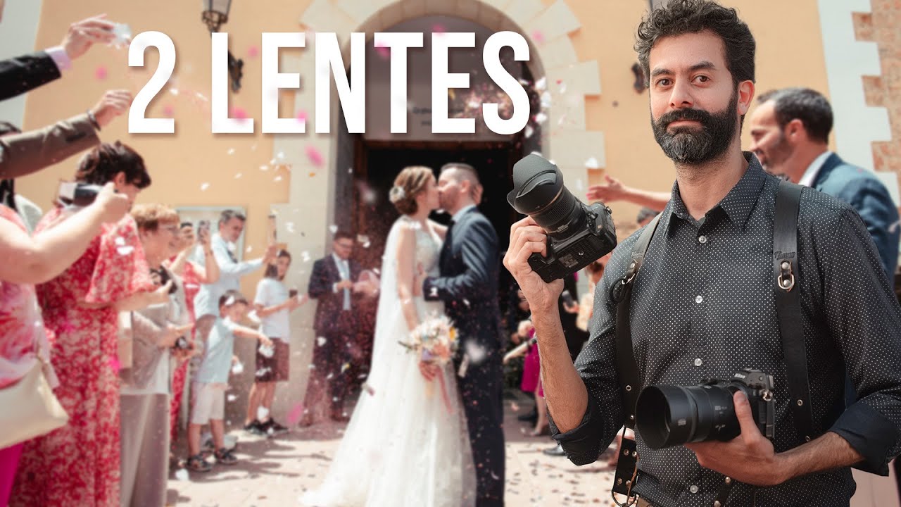 2 LENTES PARA FOTOGRAFIAR UNA BODA | LENTES COMPLEMENTARIOS, FIJOS y LUMINOSOS.