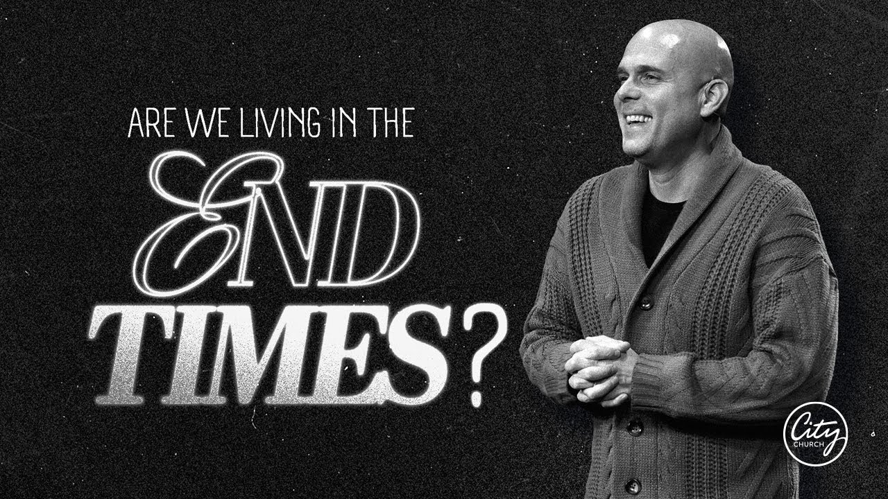 Are We Living In The End Times? | Pastor David Norris
