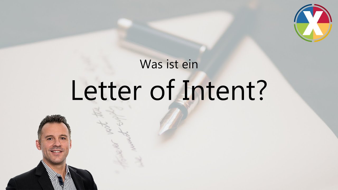 Was ist ein Letter of Intent?
