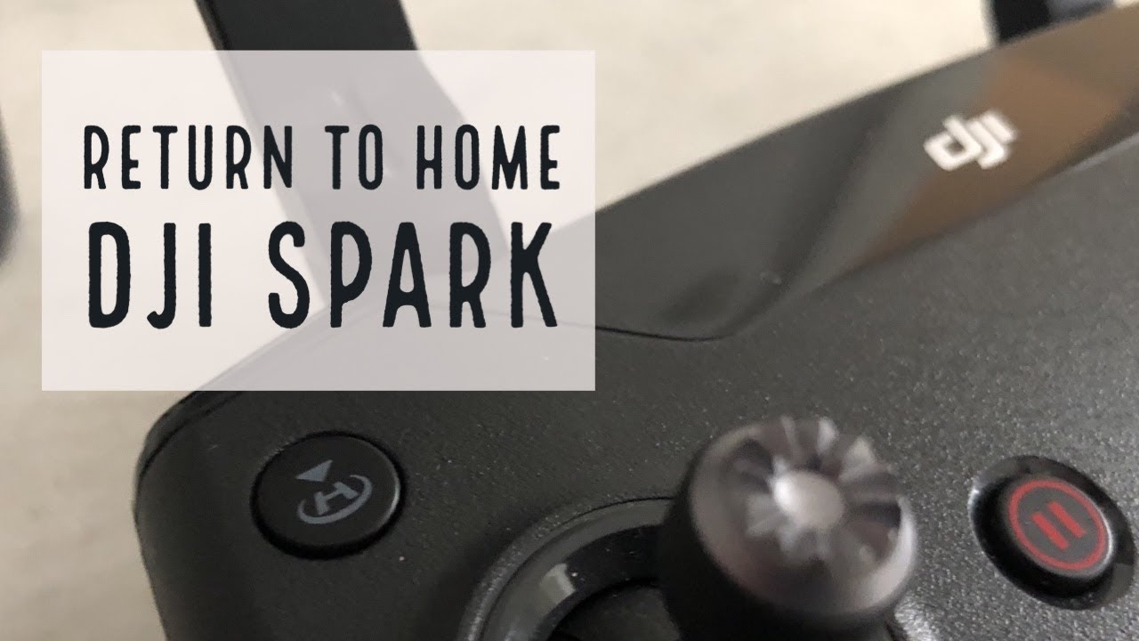 RTH - DJI Spark - Return to Home Funktion per Fernbedienung