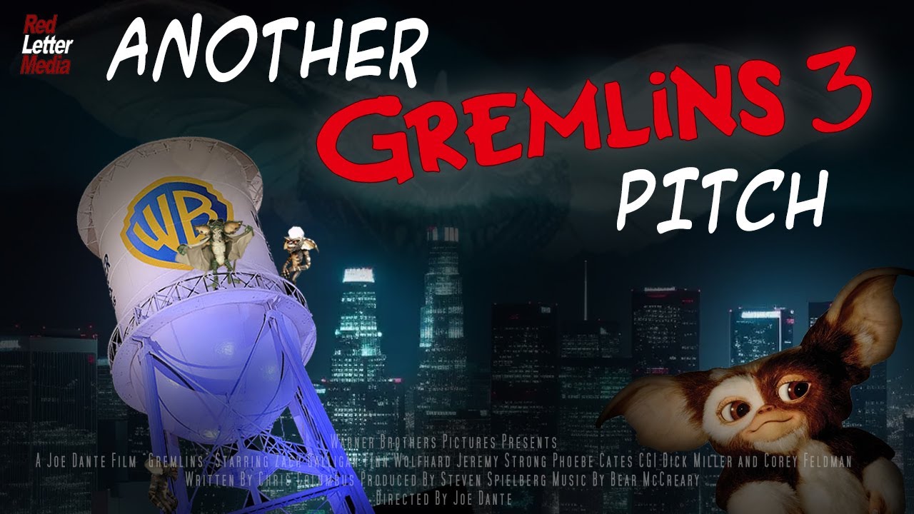 ANOTHER Gremlins 3 Pitch!!!
