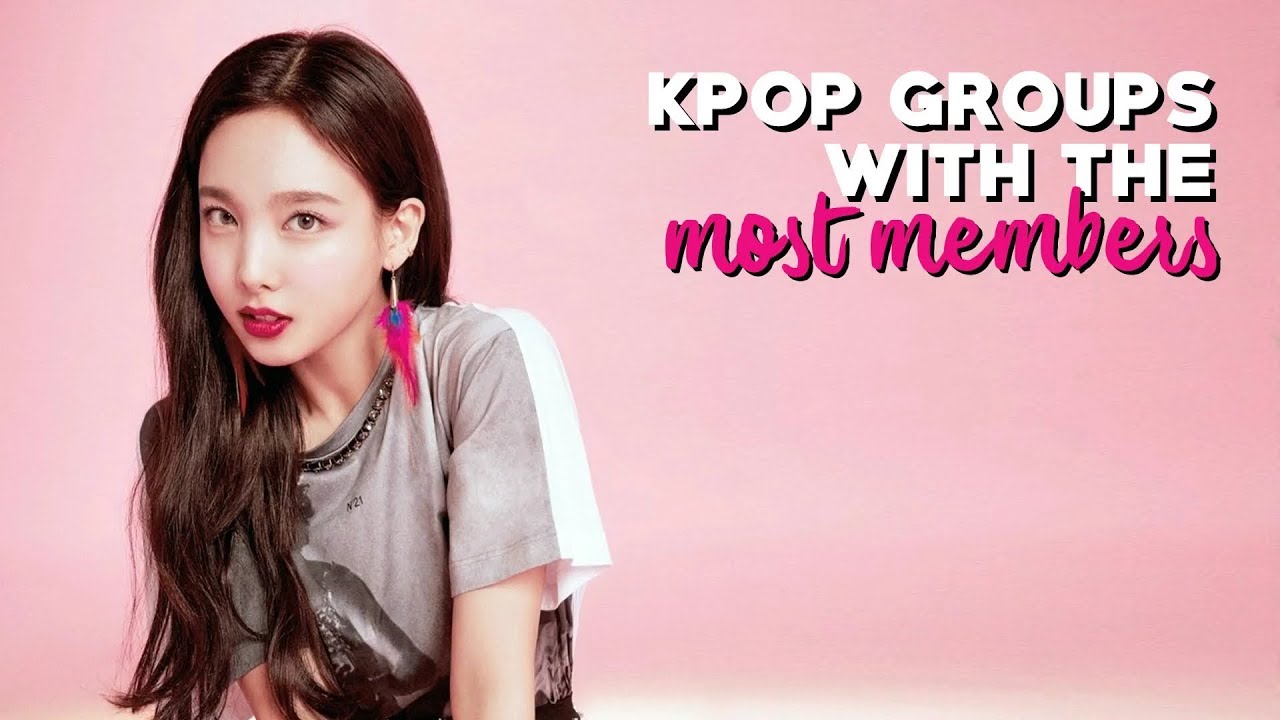 KPop Groups With The Most Members