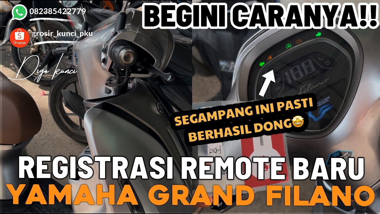 BEGINI CARANYA🤩🤩 REGISTRASI REMOTE BARU YAMAHA GRAND FILANO (BERLAKU UNTUK SEMUA MOTOR YAMAHA)