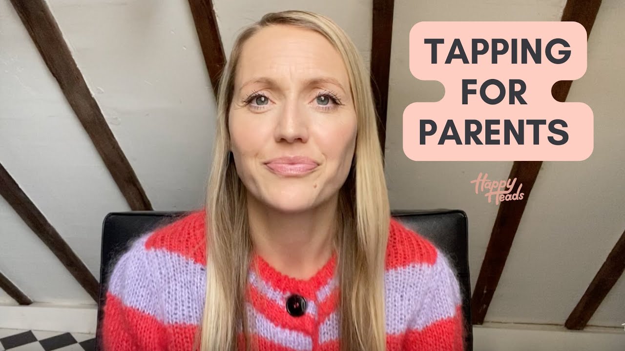 TAPPING FOR PARENTS