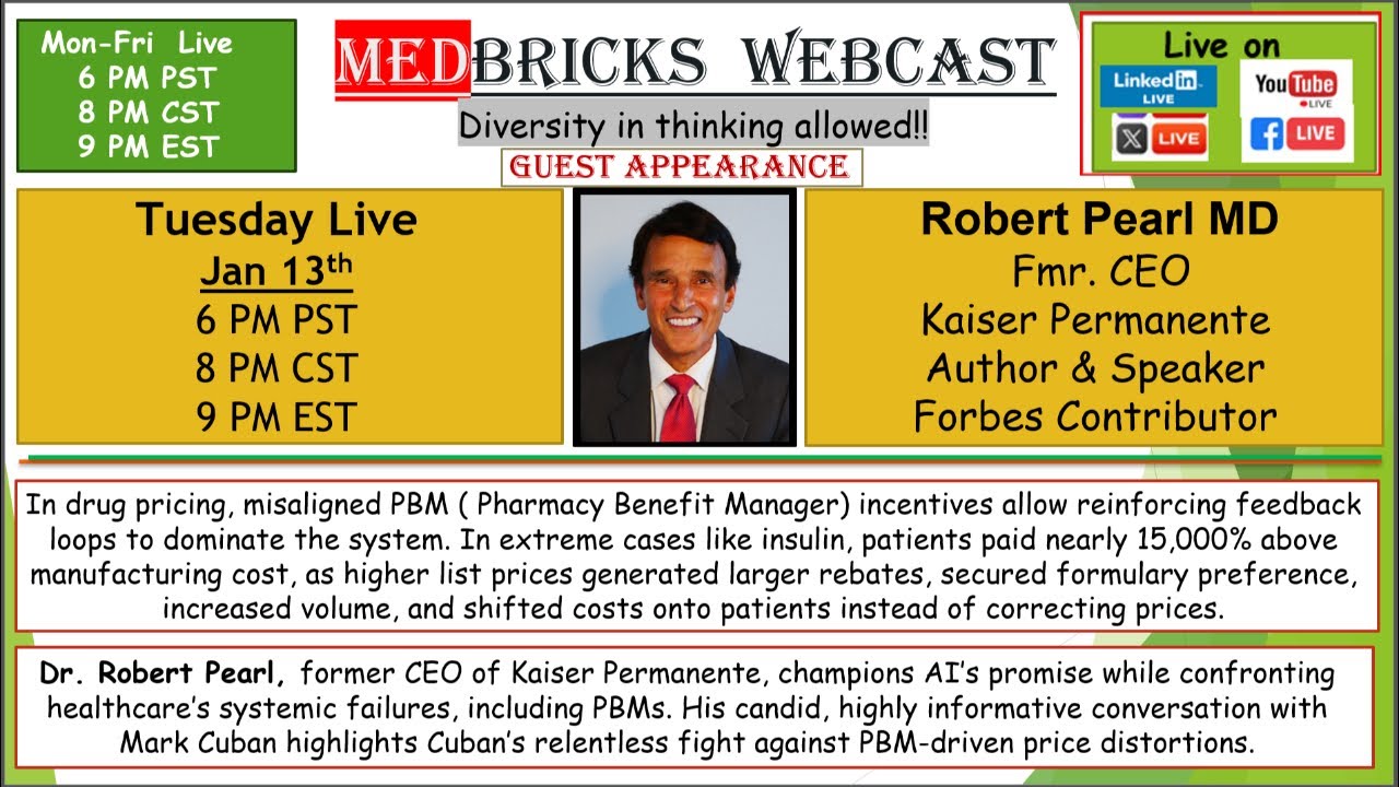 Robert Pearl MD - Fmr. CEO Kaiser Permanente