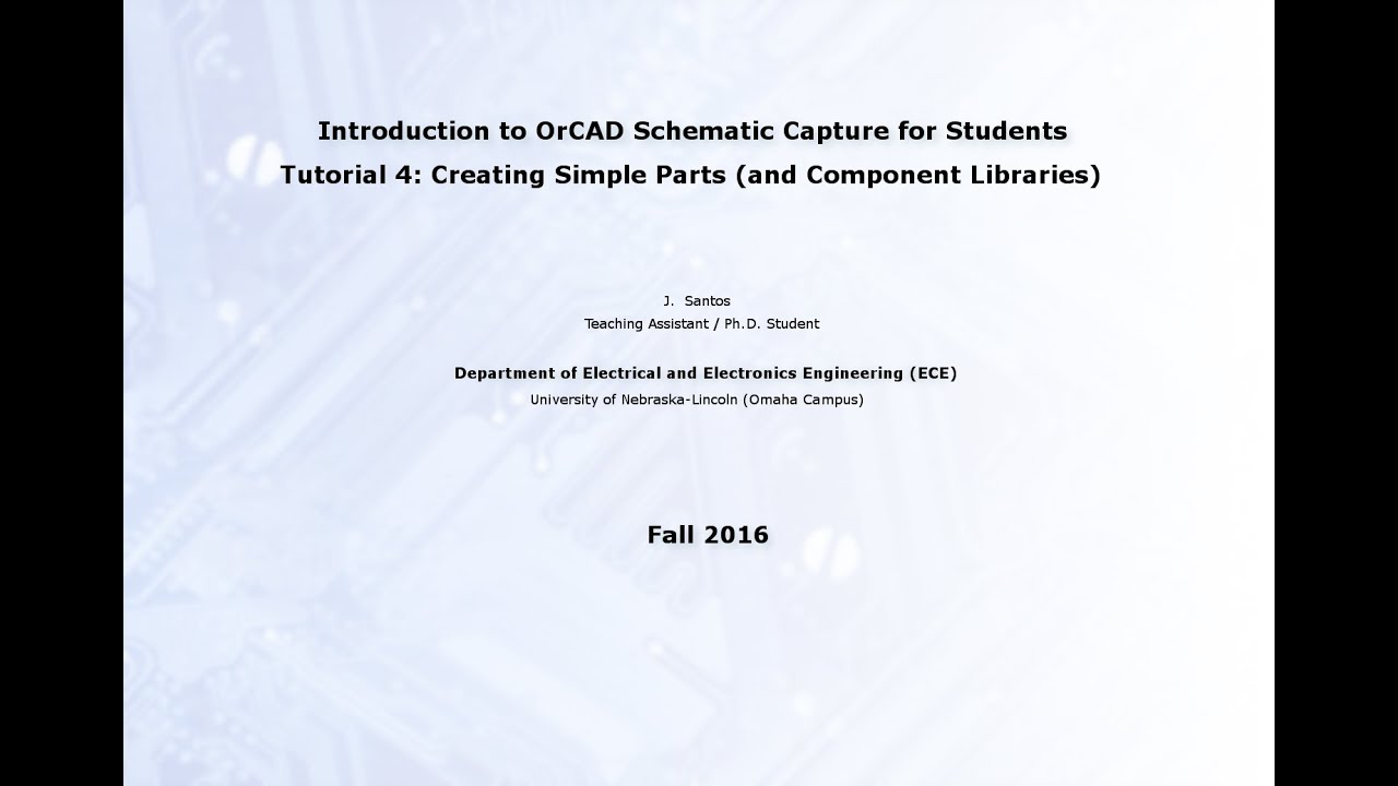 OrCAD for Students: Creating Custom (simple) Parts