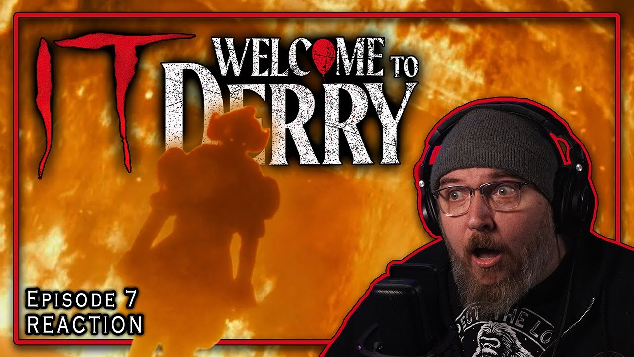 IT: Welcome To Derry Episode 7 REACTION and REVIEW! Best Episode Yet?