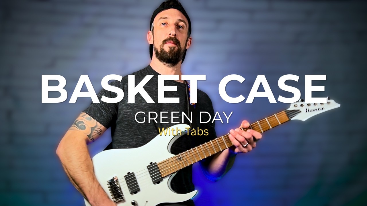 Green Day | Basket Case | Guitar Cover w/Tabs | “TIMELESS”