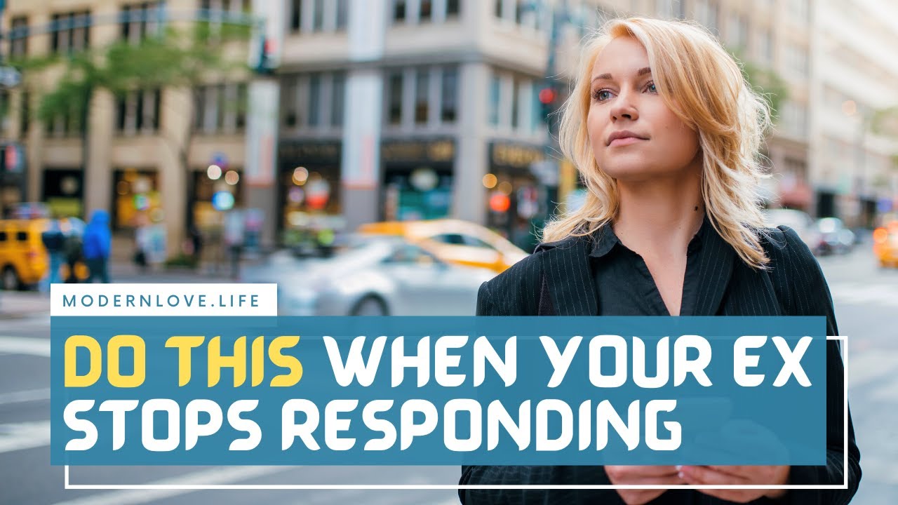 Do THIS When Your Ex Stops Responding