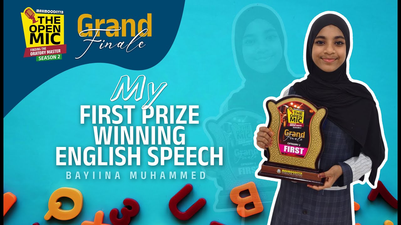 First Prize Winning Speech @ Open Mic Oratory I Bayyina Muhammed