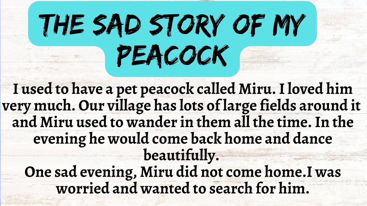 Sad story of my peacock  || earn english through story || learn english through lesson ||  English