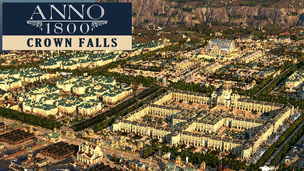 Anno1800: Beautiful Scenery of 19th Century