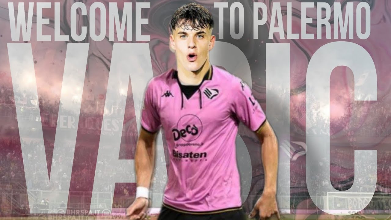 ALJOSA VASIC |Talento 2002 (goals and skills)|Welcome To Palermo|Palermo|Serie B|