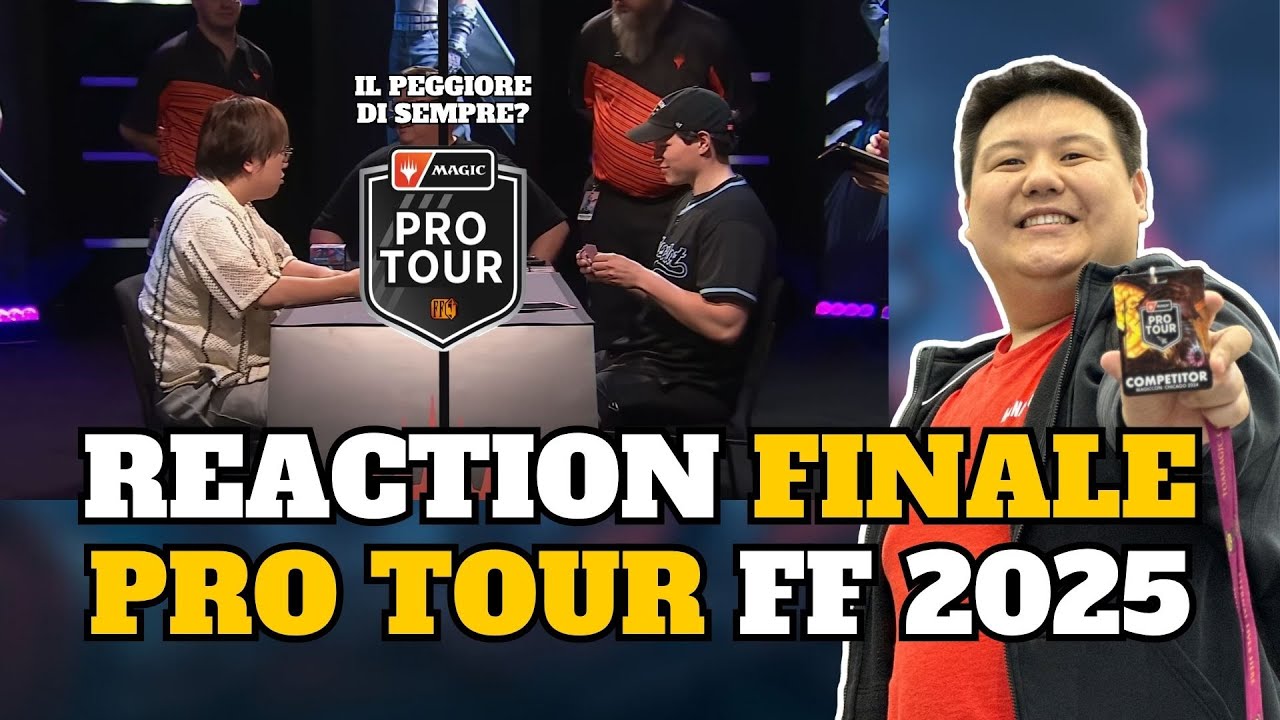 IL PEGGIORE DI SEMPRE? | FINALE PRO TOUR FINAL FANTASY | MTG ITALIA | COMMENTARY VOD ITA