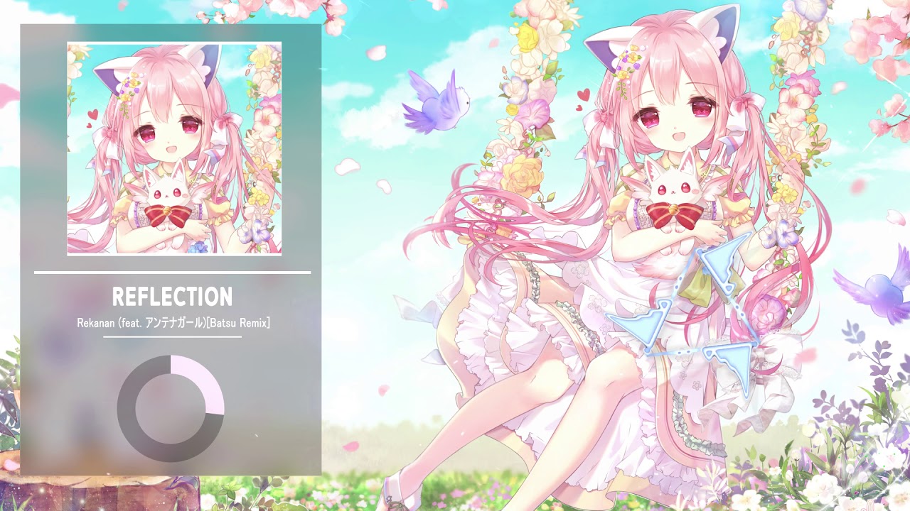Rekanan - REFLECTION (feat. アンテナガール) [Batsu Remix]